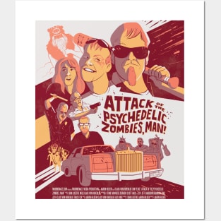 Attack of the Psychedelic Zombies, Man! Posters and Art